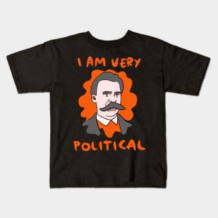 Funny Nietzsche I Am Very Political Kids T-Shirt